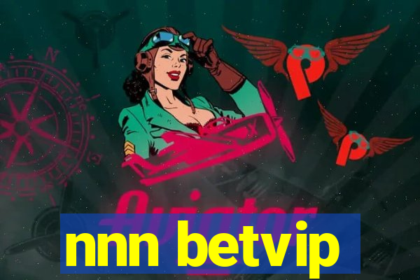 nnn betvip